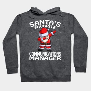 Santas Favorite Communications Manager Christmas Hoodie